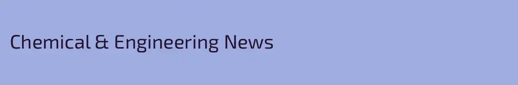 Chemical & Engineering News